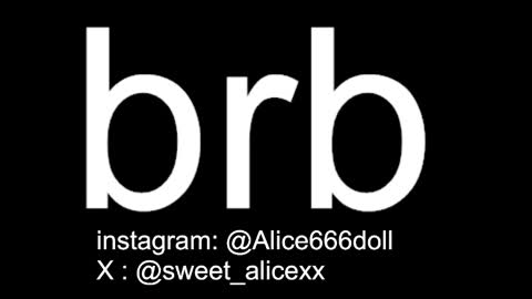 NEW ACCOUNT  ALICE  online show from February 10, 12:02 am