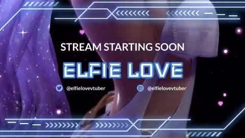 Elfie Love online show from March 18, 5:30 pm